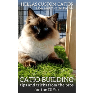Catio Building Tips & Tricks from the Pros for the DIYer ebook